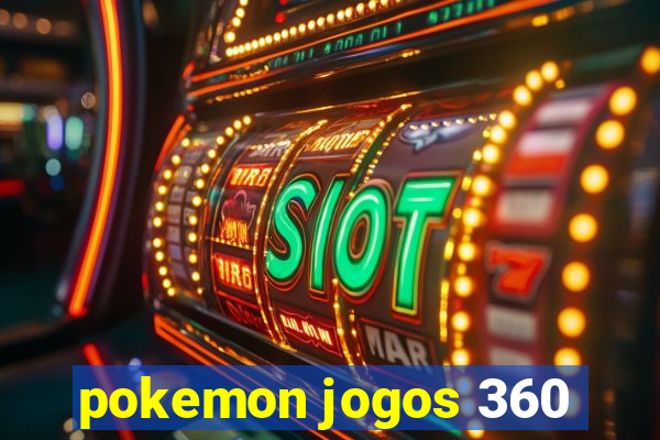 pokemon jogos 360